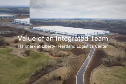 aerial view of an industrial building with the words "Value of an Integrated Team, Hallmark at Liberty Heartland Logistics Center" on bottom