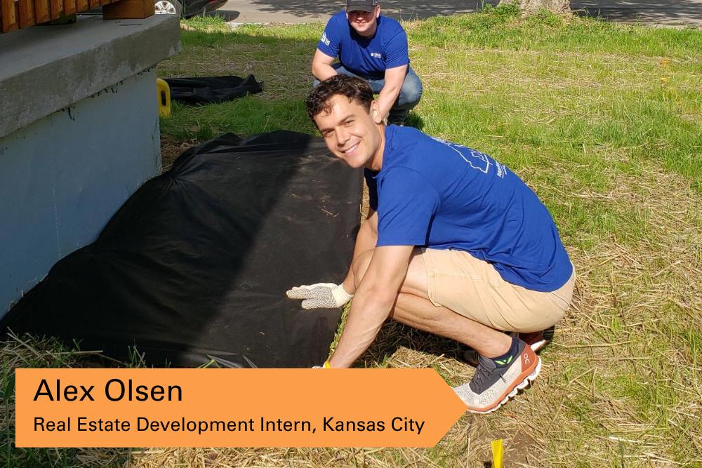 man outside kneeling over tarp on ground while looking at the camera and words "Alex Olson, Real Estate Development Intern, Kansas City" on bottom left