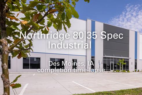 Exterior of industrial building with words "Northridge 83 35 Sepc Industrial Des Moines, IA, completion time lapse" in foreground